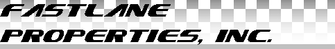 Fastlane   Properties, Inc.